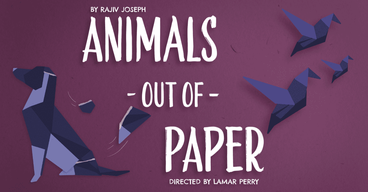 Chautauqua Theater Company: Animals Out Of Paper