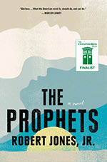 The Prophets by Robert Jones, Jr. book cover