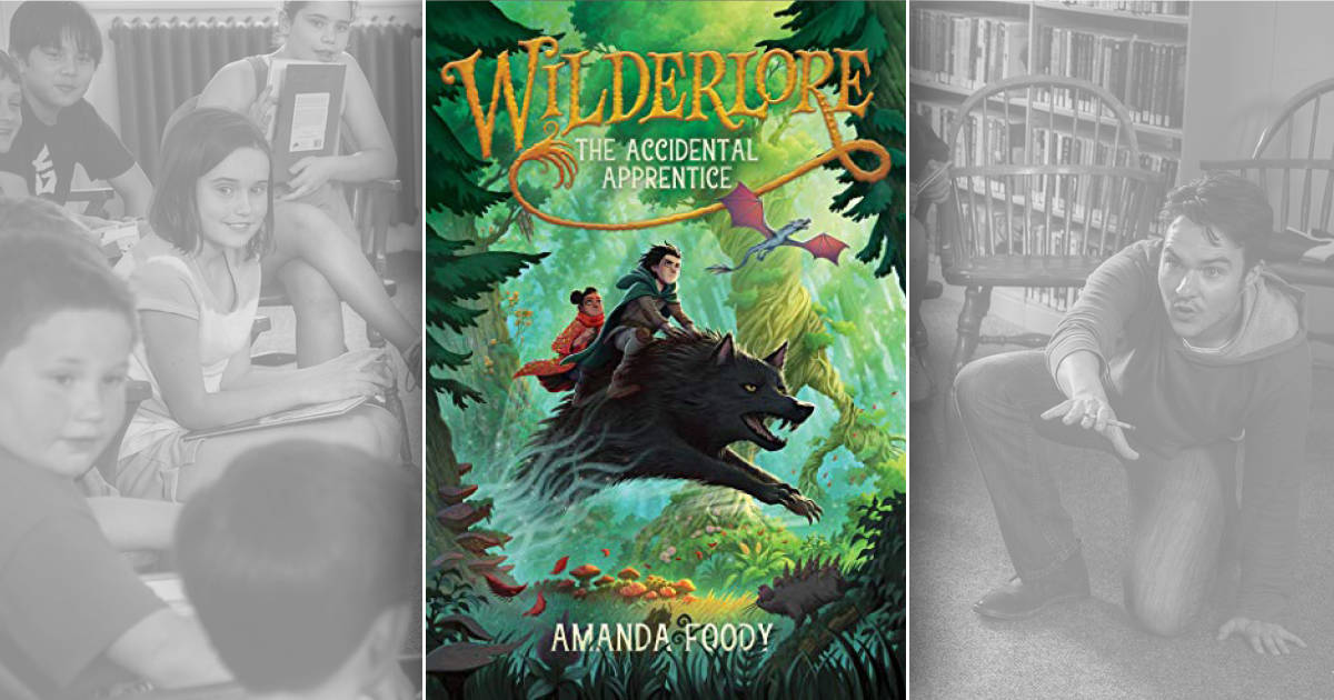 CLSC Young Readers: “Wilderlore: The Accidental Apprentice” by Amanda Foody