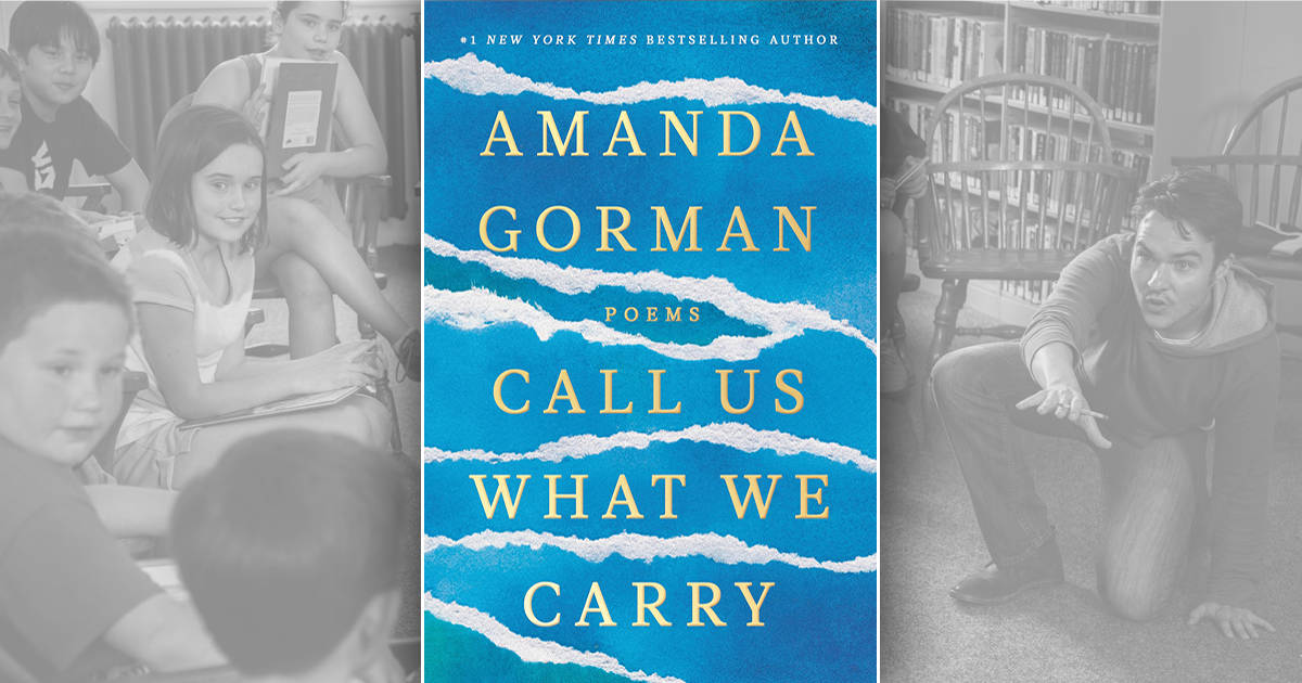 CLSC Young Readers: “Call Us What We Carry” by Amanda Gorman
