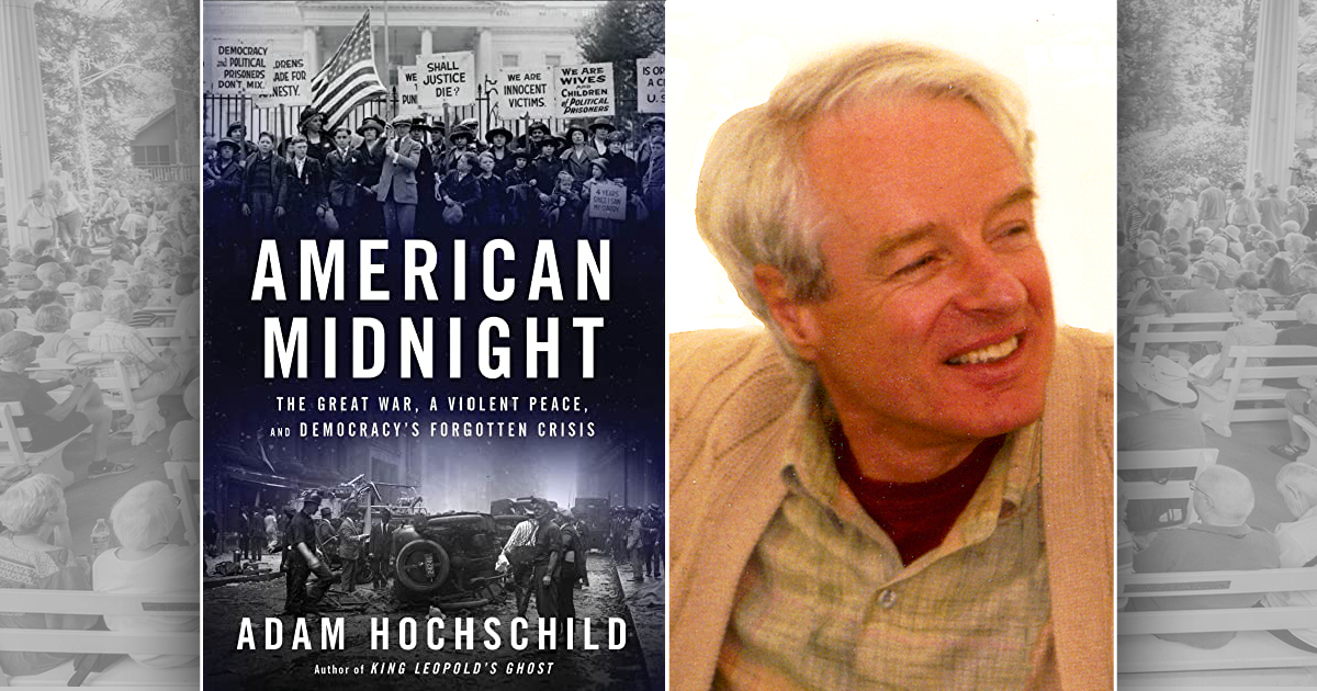 CLSC – American Midnight with Adam Hochschild
