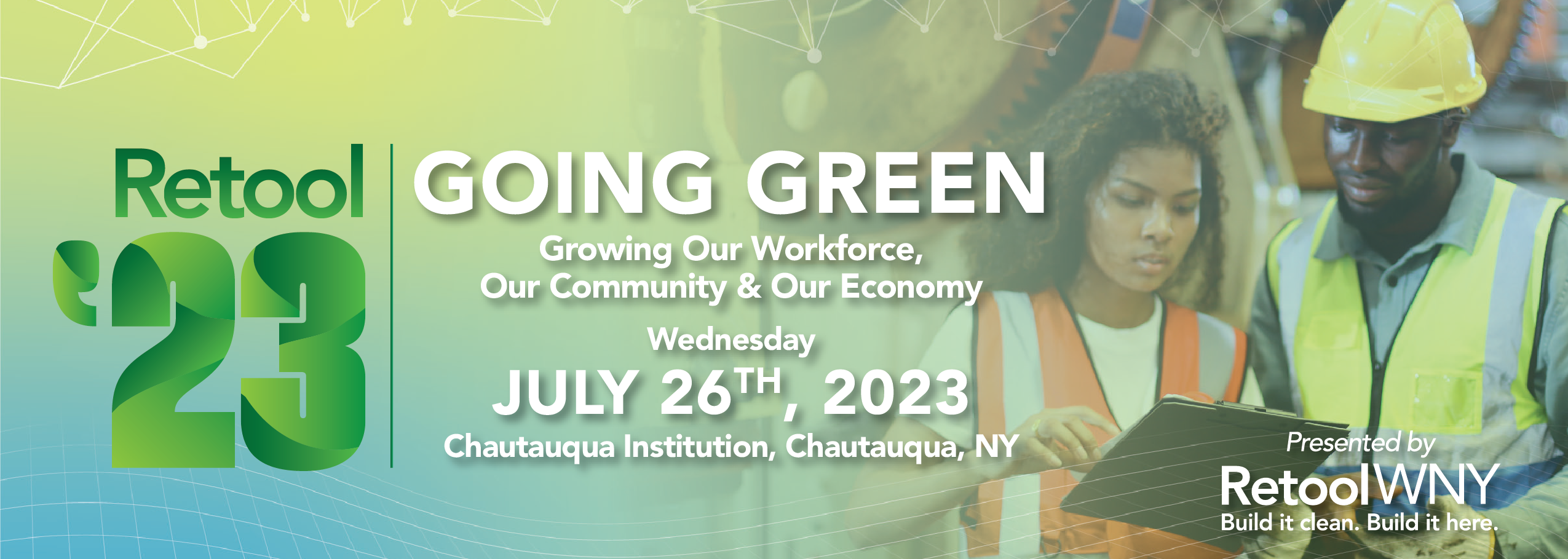Going Green: Growing our Workforce, Our Community & Our Economy