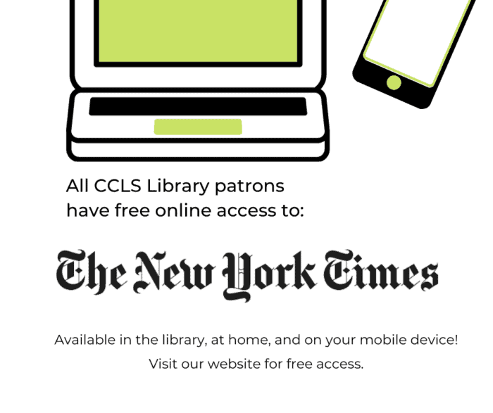 All CCLS Library patrons have free online access to The New York Times