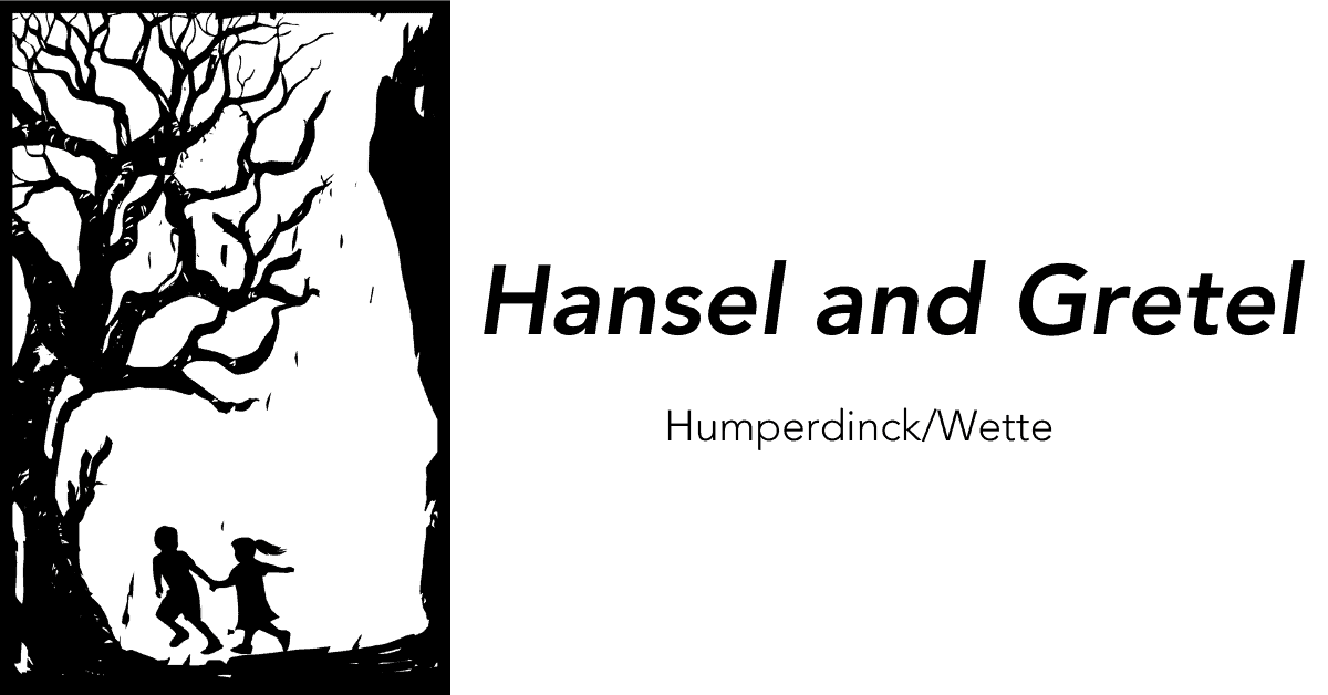 Chautauqua Opera Company presents Hansel and Gretel