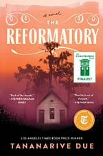 The Reformatory: A Novel by Tananarive Due book cover