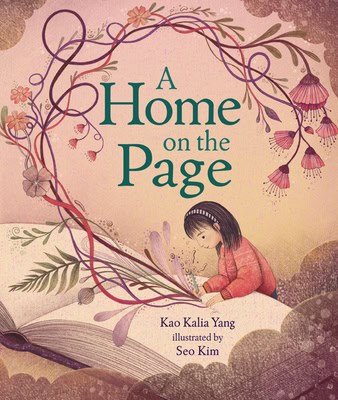 A Home on the Page 
by Kao Kalia Yang 
